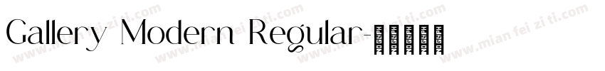 Gallery Modern Regular字体转换